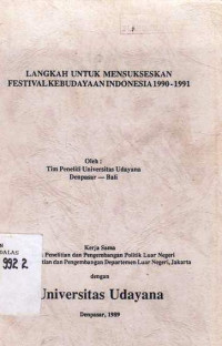 Langkah Untuk Mensukseskan Festival Kebudayaan Indonesia 1990-1991