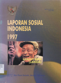 Laporan Sosial Indonesia 1997