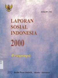 Laporan Sosial Indonesia 2000 Sosial-Ekonomi Pengungsi di Penampungan