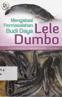 Mengatasi Permasalahan Lele Dumbo