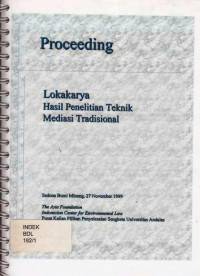 Proceeding Lokakarya Hasil Penelitian Teknik Midiasi Tradisional