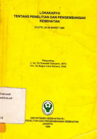 Lokakarya Tentang Penelitian dan Pengembangan Kesehatan