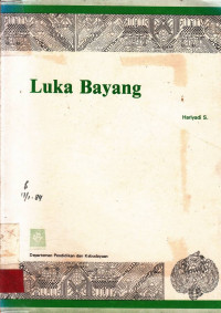 Luka Bayang : Kumpulan Sajak-Sajak 1950-1953 / Harijadi S. Hartowardojo