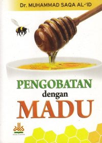 Pengobatan dengan Madu