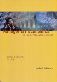 Managerial Economics  Dalam Perekonomian Global Jilid 2