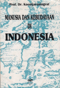 Manusia Dan Kebudayaan Di Indonesia