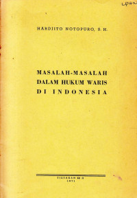 Masalah-Masalah Dalam Hukum Waris Di Indonesia