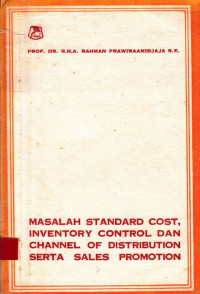 Masalah Standard Cost, Inventory Control Dan Channel Of Distribution Serta Sales Promotion