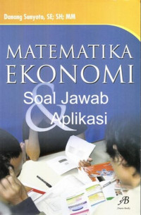 Matematika Ekonomi Soal Jawab Aplikasi