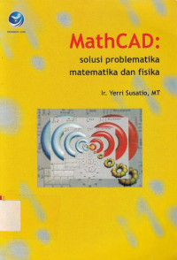 Mathcad Solusi Problematika Matematika Dan Fisika