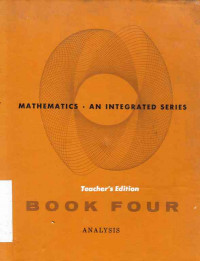 Mathematics an integrated series book four analysis