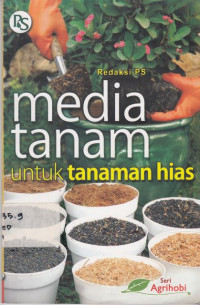 Media Tanam Untuk Tanaman Hias