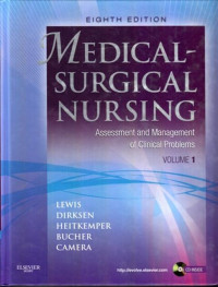 Medical Surgical Nursing : Assessment And Management Of Clinical Problems Volume 1