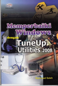 Memperbaiki Windows Dengan Tune Up Utilities 2008