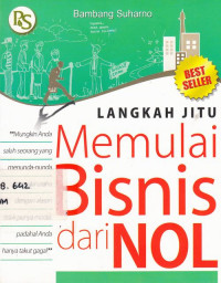 Langkah Jitu Memulai Bisnis Dari Nol