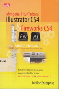 Mengenal Fitur Terbaru Illustrator CS4 dan Fireworks CS4