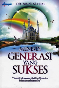 Menjadi Generasi Yang Sukses