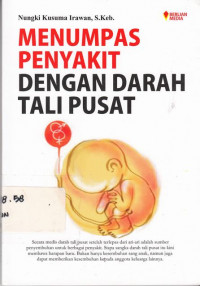 Menumpas Penyakit Dengan Darah Tali Pusat