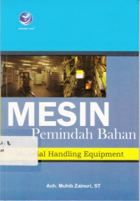 Mesin Pemindah Bahan:Material Handling Equipment