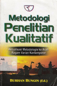 Metodologi Penelitian Kualitatif: Aplikasi untuk Penelitian Pendidikan Hukum Ekonomi dan Manajemen Sosial Humaniora Politik Agama dan Filsafat