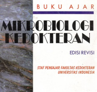 Mikrobiologi : Menguak Dunia Mikroorganisme