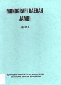 Monografi Daerah Jambi JIlid 2