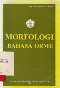 Morfologi Bahasa Ormu / Theodotus T. Purba