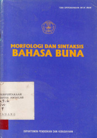 Morfologi Dan Sintaksis Bahasa Buna / P. Sawardo et.al.