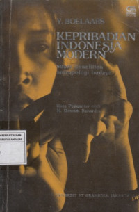 Kepribadian Indonesia Modern Suatu Penelitian Antropologi Budaya