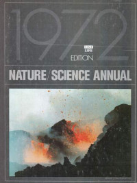 Nature/Science Annual 1972