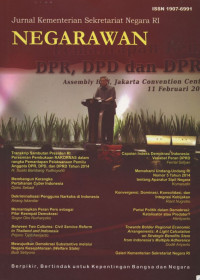 Jurnal Kementerian Sekretariat Negara RI Negarawan Berpikir, Bertindak untuk Kepentingan Bangsa dan  Negara 11 artikel 2014