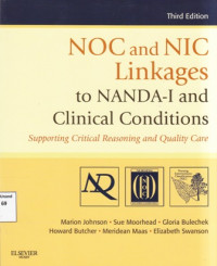 NOC and NIC Linkages to Nanda -I and Clinical Conditions: Sporting Critical Reasoning and Quality Care