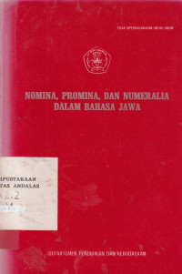 Nomina,Promina,dan Numeralia dalam  Bahasa Jawa