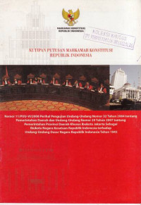 Kutipan Putusan Mahkamah Konstitusi Republik Indonesia Nomor 11/PUU-VI/2008 Perihal Pengujian Undang - Undang Nomor 32 Tahun 2004