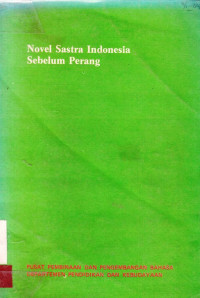 Novel Sastra Indonesia Sebelum Perang