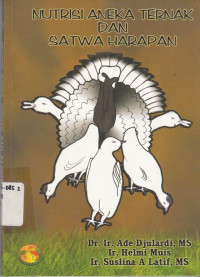 Nutrisi Aneka Ternak Dan Satwa Harapan