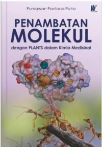 Penambatan Molekuyl dengan PLANTS dalam Kimia Medisinal