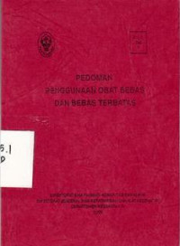 Pedoman Penggunaan Obat Bebas dan Bebas Terbatas