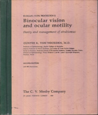 Binocular Vision and Ocular Motilty:Theory and Anagement of Strabismus