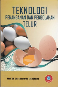 Teknologi Penanganan dan pengolahan Telur