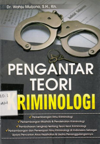 Pengantar Teori Kriminologi