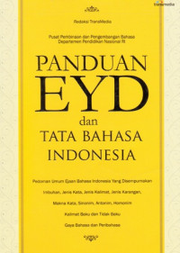 Panduan EYD Dan Tata Bahasa Indonesia