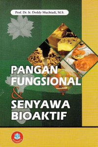 Pangan fungsional & senyawa bioaktif