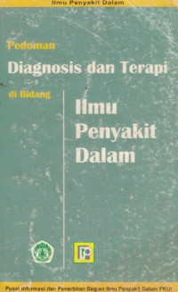 Pedoman Diagnosis dan Terapi Di Bidang Ilmu Penyakit Dalam