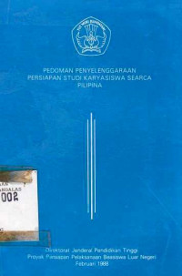 Pedoman Penyelenggaraan Persiapan Studi Karyasiswa Searca Pilipina