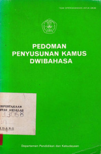 Pedoman Penyusunan Kamus Dwibahasa : Adi Sumaryo