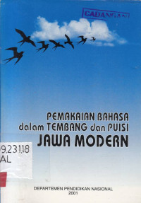 Pemakaian bahasa dalam tembang dan puisi Jawa Modern