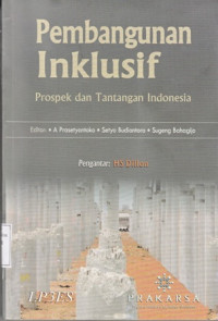 Pembangunan Inklusif:Prospek dan Tantangan Indonesia