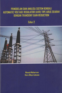 Pemodelan Dan Analisa Sistem Kendali Automatic Voltage Regulator (AVR) Tipe Arus Searah Dengan Transient Gain Reduction