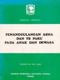 Penaggulangan Asma dan TB Paru Pada Anak dan Dewasa